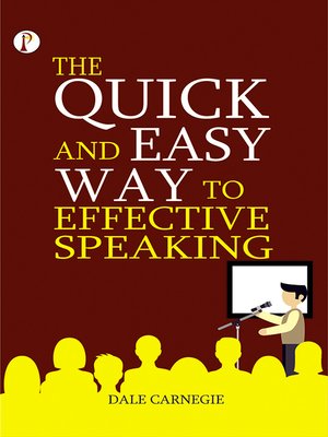 cover image of The Quick and Easy Way to Effective Speaking